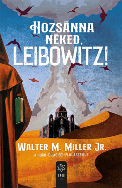 Hozs�nna n�ked, Leibowitz!