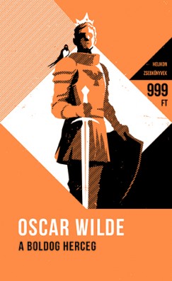 Oscar Wilde - A boldog herceg - s ms mesk