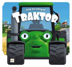 Fik kis knyve - Traktor