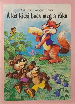 A kt kicsi bocs meg a rka