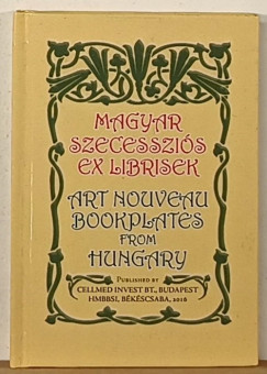 Magyar szecesszis ex librisek - Art nouveau Bookplates from Hungary