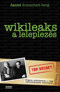 Wikileaks - A leleplezs