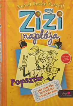 Popsztr - Egy Zizi naplja 3.