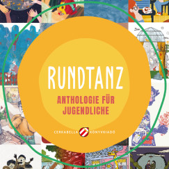 Lov�sz Andrea   (Szerk.) - Rundtanz