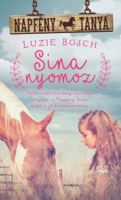 Luzie Bosch - Sina nyomoz