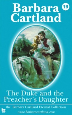 Barbara Cartland - The Duke & The Preachers Daughter