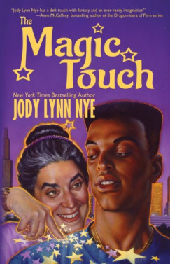 Jody Lynn Nye - The Magic Touch