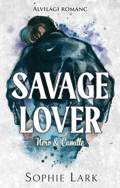 Alvilgi romnc 3. - Savage Lover