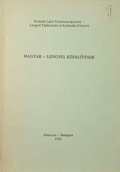 Magyar - lengyel közelítések