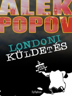 Alek Popov - Alek Popov - Londoni kldets