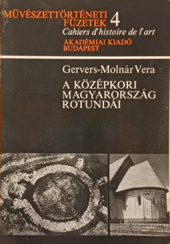 A k�z�pkori Magyarorsz�g rotund�i