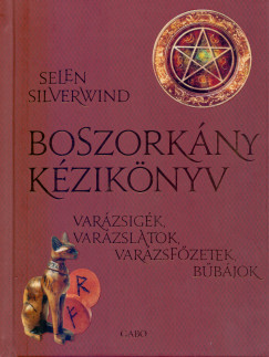 Selene Silverwind - Boszorkány kézikönyv