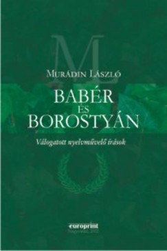 Murdin Lszl - Babr s borostyn
