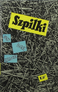 Szpilki und ihre Zeichner