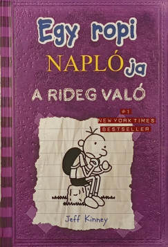 Jeff Kinney - Egy ropi naplója 5.