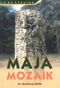 Dr. Romhnyi Attila - Maja mozaik