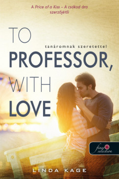 To Professor, with Love - Tanromnak szeretettel