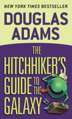 Douglas Adams - Hitchhiker's Guide to Galaxy