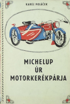 Michelup r motorkerkprja