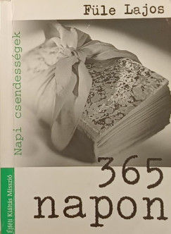 Napi csendessgek 365 napon