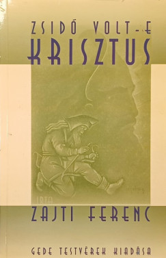 Zsid� volt-e Krisztus