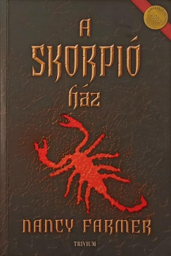 Nancy Farmer - A skorpi hz