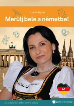 Merlj bele a nmetbe!