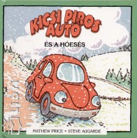 Steve Augarde - Mathew Price - Kicsi piros aut s a hess