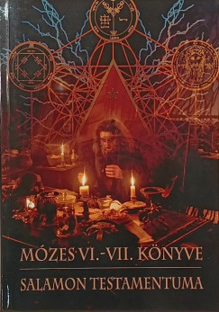 M�zes VI.-VII. k�nyve - Salamon testamentuma