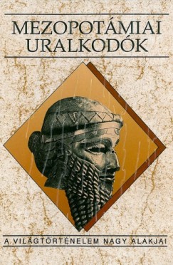 Kalla Gbor - Mezopotmiai uralkodk