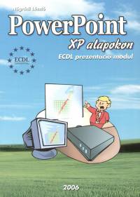 Ngrdi Lszl - PowerPoint XP alapokon