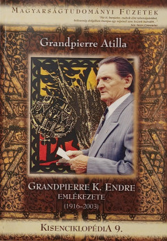 Grandpierre K. Endre emlkezete (1916-2003)