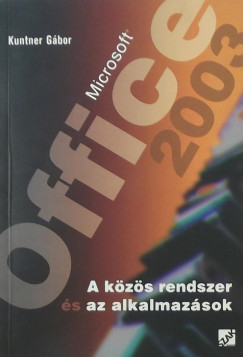 Kuntner Gbor - Microsoft Office 2003