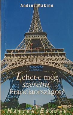 Lehet-e m�g szeretni, Franciaorsz�got?