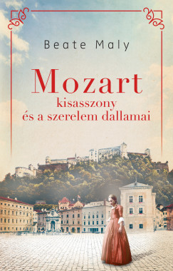 Mozart kisasszony s a szerelem dallamai