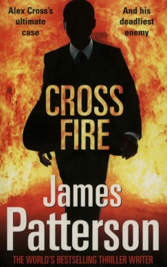 James Patterson - Cross Fire