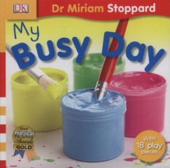 Miriam Stoppard - My Busy Day