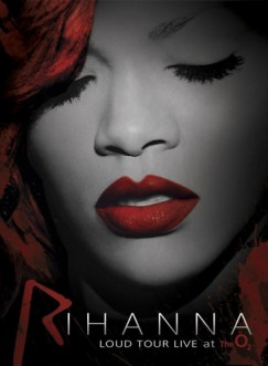 Rihanna - Loud Tour Live At The O2 - DVD