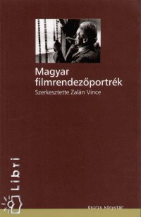 Zaln Vince   (Szerk.) - Magyar filmrendezportrk