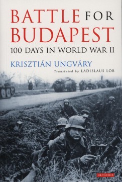 Ungvry Krisztin - Battle for Budapest
