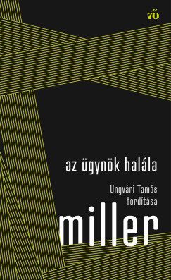 Arthur Miller - Az gynk halla