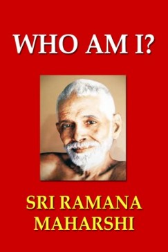 Sri Ramana Maharshi - Who Am I?