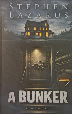 Stephen Lazarus - A bunker