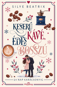Keser� k�v�, �des bossz�