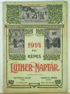 Kpes Luther-naptr az 1914-ik kznsges vre