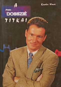 A Frei dosszié titkai