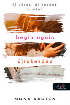 Begin Again - jrakezds