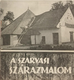 A szarvasi sz�razmalom