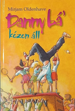 Danny b�' k�zen �ll