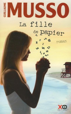 Guillaume Musso - La fille de papier